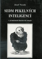 Sedm pekelných inteligencí v proměnách faustovské magie
