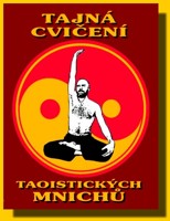 Tajná cvičení taoistických mnichů