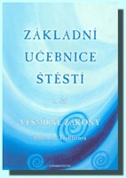 Základní učebnice štěstí  (2. díl)