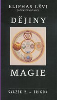 Dějiny magie (Svazek 2)