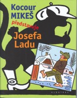 Kocour Mikeš představuje Josefa Ladu