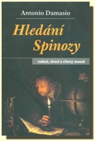 Hledání Spinozy radost, strast a citový mozek