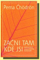 Začni tam kde jsi