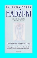 Báječná cesta HADŽI-KI