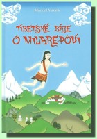 Tibetské báje o Milarepovi