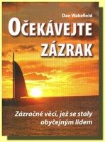 Očekávejte zázrak