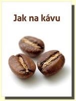 Jak na kávu