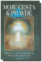 Moje cesta k pravdě