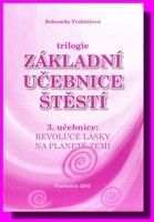 Základní učebnice štěstí  (3.díl)