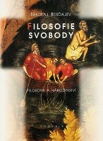 Filosofie svobody 1.díl - Filosofie a náboženství