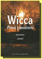 Wicca první zasvěcení
