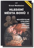 Hledání města bohů I