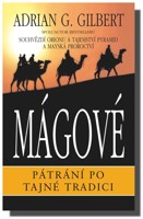 Mágové  pátrání po tajné tradici