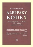 Aleppský kodex - skutečný příběh posedlosti, víry a honby za posvátnou knihou
