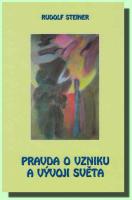 Pravda o vzniku a vývoji světa