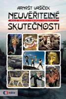 Neuvěřitelné skutečnosti hadí bytosti, příšery a nestvůry z temnot dávnověku