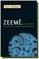 Zeemě jak přežít na naší nové nehostinné planetě
