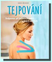 Tejpování svépomoc při bolestech svalů a jiných obtížích