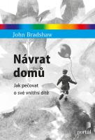 Návrat domů jak pečovat o své vnitřní dítě