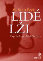 Lidé lži psychologie lidského zla
