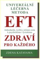 Univerzální léčebná metoda EFT zdraví pro každého