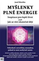 Myšlenky plné energie - inspirace pro lepší život