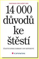 14 000 důvodů ke štěstí inspirace pro každý den