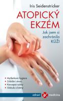 Atopický ekzém - jak jsem si zachránila kůži