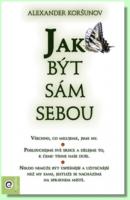 Jak být sám sebou