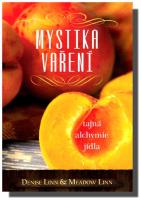 Mystika vaření tajná alchymie jídla