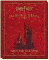 Magická místa z filmů Harry Potter Bradavice, Příčná ulice a ještě dál