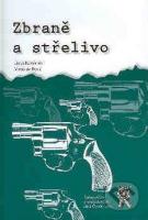 Zbraně a střelivo   