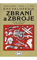 Encyklopedie zbraní a zbroje -- Více než 1000 hesel na 750 ilustrací 