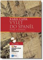 Výlet do Španěl  / Viaje a Espaňa (kniha a CD audio, MP3) dvojjazyčné vydání