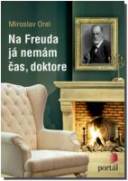 Na Freuda já nemám čas, doktore
