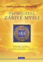 Probouzení zářivé mysli - tibetská meditace