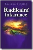 Radikální inkarnace