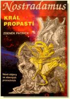 Nostradamus: král propastí