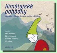 Himálajské pohádky (audio CD) vyprávění z Tibetu, Ladaku, Bhútánu a Sikkumu.