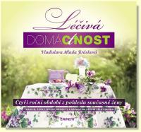 Léčivá domáctnost čtyři roční období z pohledu současné ženy