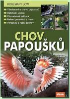 Chov papoušků chovatelská příručka