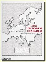 Mezi Východem a Západem napříč pohraničím Evropy