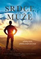 Srdce muže Příběhy mužů (ne)jen pro muže 