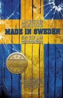 Made in Sweden - příběh nejvynalézavějšího a zároveň nejbezohlednějšího gangu, jaký kdy Švédsko zažilo. ..