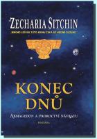 Konec dnů - Armagedon a proroctví návratu