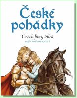 České pohádky / Czech fairy tales (dvojjazyčné vydání anglicko-české) a MP3 CD