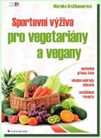 Sportovní výživa pro vegetariány a vegany