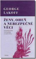 Ženy, oheň a nebezpečné věci co kategorie vypovídají o naší mysli