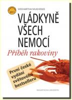 Vládkyně všech nemocí - příběh rakoviny