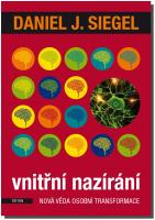 Vnitřní nazírání nová věda osobní transformace
